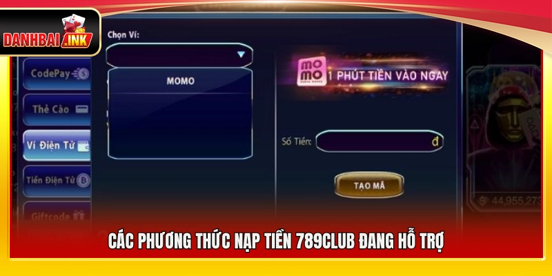 Nạp Tiền 789Club – Quy Trình Thực Hiện An Toàn Và Tiện Lợi 4 Những hình thức nạp tiền 789Club hỗ trợ